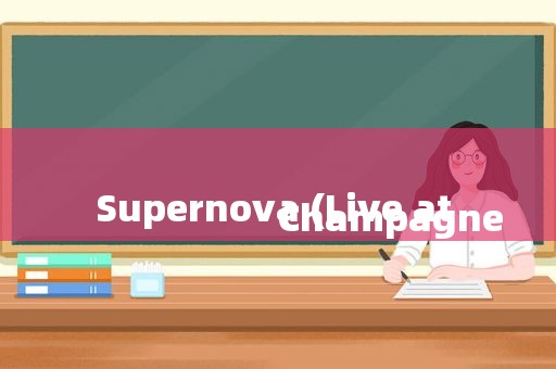 Champagne Supernova (Live at
Champagne Supernova (Live at