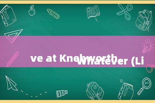
                        Whatever (Live at Knebworth, 